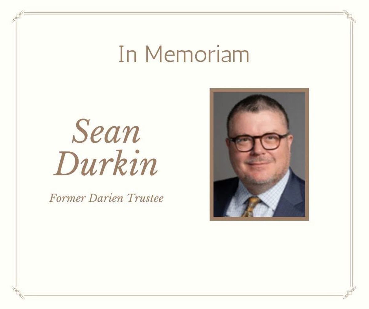 Featured image of Darien Mourns the Passing of Former Darien Trustee Sean Durkin